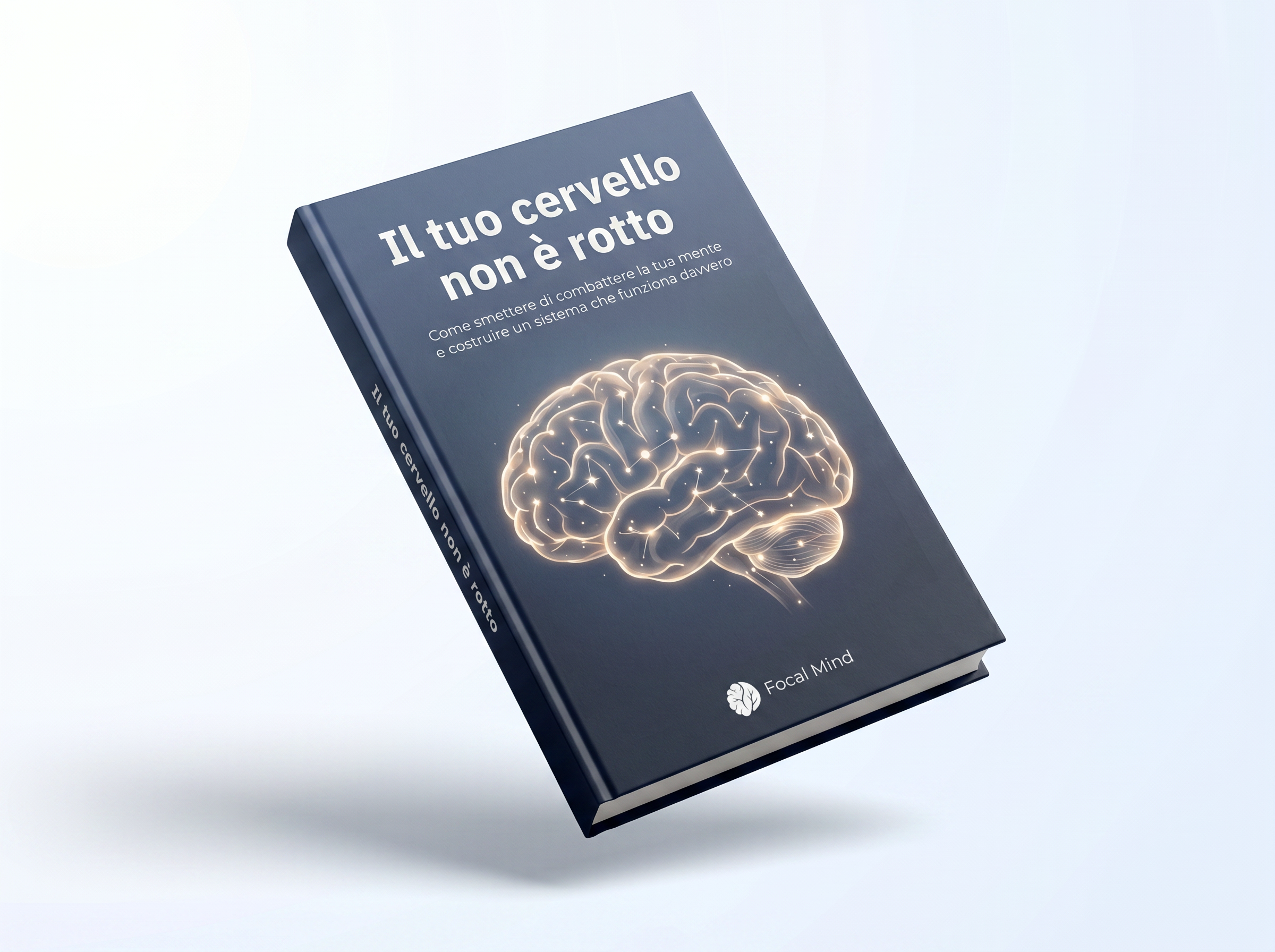 Il tuo cervello non è rotto: l'ebook per la mente ADHD